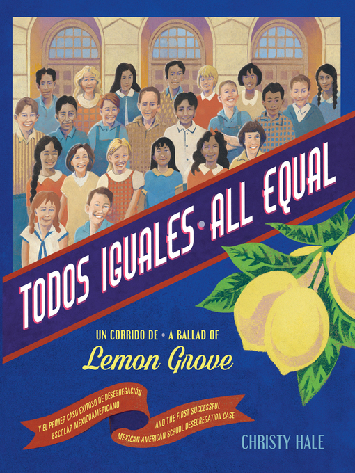 Title details for Todos Iguales / All Equal by Christy Hale - Available